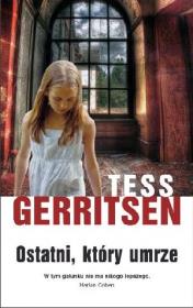 Okładka książki Ostatni, który umrze
