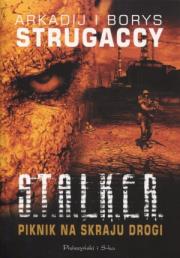 Piknik na skraju drogi. Stalker. Autor: Strugacki Arkadij, Strugacki Borys. Dadada.pl Okładka książki Piknik na skraju drogi. Stalker