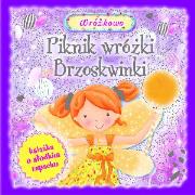 Okładka książki Piknik wróżki Brzoskwinki.