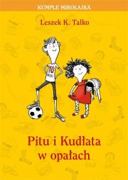 Okładka książki Pitu i Kudłata w opałach