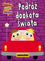 Okładka książki Podróż dookoła świata. Dzieciaki...Łamigłówki