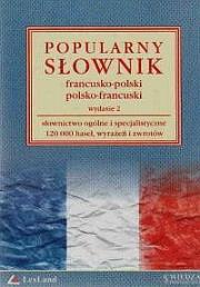 Okładka książki Popularny słownik francusko-polski i polsko-francuski