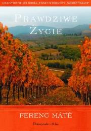 Prawdziwe życie. Autor: Mate Ferenc. Dadada.pl Okładka książki Prawdziwe życie