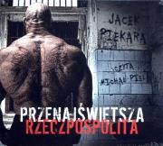 Okładka książki Przenajświętsza Rzeczpospolita Audiobook