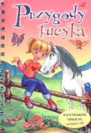 Okładka książki Przygody kucyka. Kalendarzyk szkolny FK