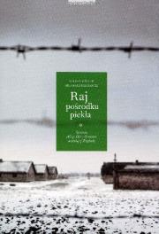 Okładka książki Raj pośrodku piekła