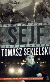 Sejf. Autor: Sekielski Tomasz. Dadada.pl Okładka książki Sejf