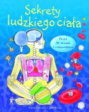 Sekrety ludzkiego ciała. Autor: Colin King. Dadada.pl Okładka książki Sekrety ludzkiego ciała