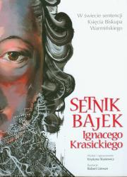 Setnik bajek Ignacego Krasickiego. Autor: Stasiewicz Krystyna. Dadada.pl Okładka książki Setnik bajek Ignacego Krasickiego