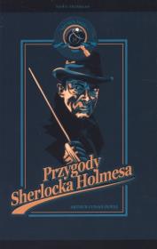Sherlock Holmes. Przygody... w.2013. Autor: Doyle Arthur Conan. Dadada.pl Okładka książki Sherlock Holmes. Przygody... w.2013