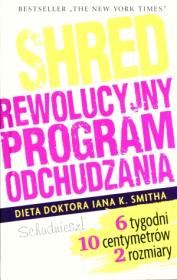 Okładka książki Shred czyli rewolucyjny program odchudzania