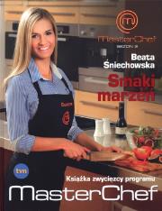 Okładka książki Smaki marzeń.Książka zwycięzcy programu MasterChef