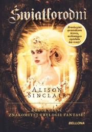 Światłorodni. Autor: Sinclair Alison. Dadada.pl Okładka książki Światłorodni