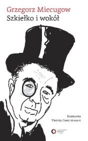 Szkiełko i wokół. Autor: Grzegorz Miecugow. Dadada.pl Okładka książki Szkiełko i wokół
