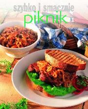Szybko i smacznie. Piknik. Autor: Joanna Borysiak (tłum.). Dadada.pl Okładka książki Szybko i smacznie. Piknik