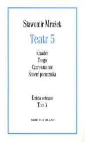 Teatr 5 Dzieła zebrane. Autor: Mrożek Sławomir. Dadada.pl Okładka książki Teatr 5 Dzieła zebrane