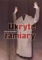 Ukryte zamiary. Autor: David  Baddiel. Dadada.pl Okładka książki Ukryte zamiary