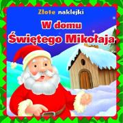 Okładka książki W domu Świętego Mikołaja. Złote naklejki