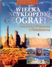 Okładka książki Wielka encyklopedia geografii. Ameryka Północna i Południowa