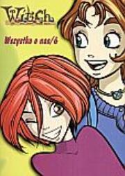 Okładka książki Witch. Tom 6. Wszystko o nas