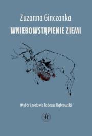 Wniebowstąpienie Ziemi. Autor: Zuzanna Ginczanka. Dadada.pl Okładka książki Wniebowstąpienie Ziemi