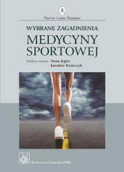 Wybrane zagadnienia medycyny sportowej. Autor: Krawczyk Jarosław. Dadada.pl Okładka książki Wybrane zagadnienia medycyny sportowej