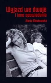 Okładka książki Wyjazd we dwoje i inne opowiadania