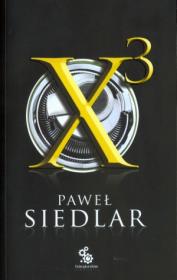x3. Autor: Siedlar Paweł. Dadada.pl Okładka książki x3