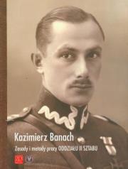 Zasady i metody pracy Oddziału II Sztabu. Autor: Kazimierz Banach. Dadada.pl Okładka książki Zasady i metody pracy Oddziału II Sztabu