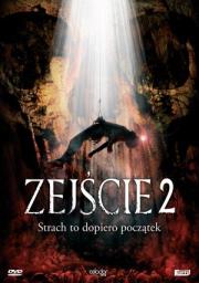 Zejście 2. Autor: McCarthy James G., J Blakeson. Dadada.pl Okładka książki Zejście 2