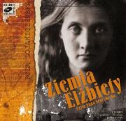 Okładka książki Ziemia Elżbiety - Audiobook
