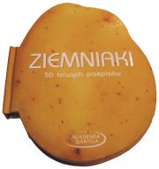 Ziemniaki. 50 łatwych przepisów. Autor: Mario Grazia (przepisy), Mariagrazia Villa. Dadada.pl Okładka książki Ziemniaki. 50 łatwych przepisów