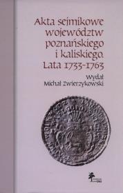 Opakowanie Akta sejmikowe województw poznańskiego i kaliskiego Lata 1733-1763