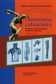 Anatomia człowieka. Autor: Suder Elżbieta, Brużewicz Szymon. Dadada.pl Okładka książki Anatomia człowieka