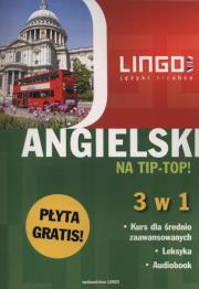 Angielski na tip-top! 3 w 1 + CD. Autor: Marczewski Paweł, Oberda Gabriela. Dadada.pl Okładka książki Angielski na tip-top! 3 w 1 + CD