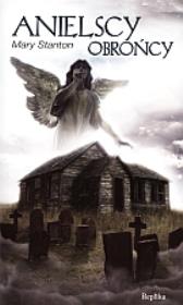 Okładka książki Anielscy obrońcy