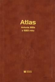 Okładka książki Atlas Antoniusa Milla Geographicae tabvlae in charta pergamena z 1583 roku