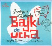 Okładka książki Bajki do ucha - Audiobook