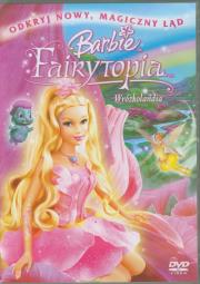 Barbie Fairytopia Wróżkolandia. Wydawca: TiM film studio. Dadada.pl Opakowanie Barbie Fairytopia Wróżkolandia