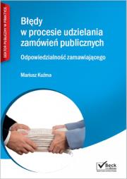 Opakowanie Błędy w procesie udzielania zamówień publicznych. Odpowiedzialność zamawiającego