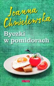 Byczki w pomidorach. Autor: Joanna Chmielewska. Dadada.pl Okładka książki Byczki w pomidorach