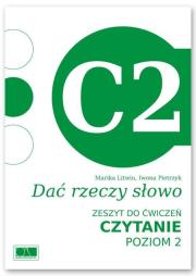 Dać rzeczy słowo. Czytanie - poziom 2.. Autor: Marika Litwin, Iwona Pietrzyk. Dadada.pl Okładka książki Dać rzeczy słowo. Czytanie - poziom 2.