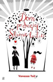 Okładka książki Dom po drugiej stronie lustra