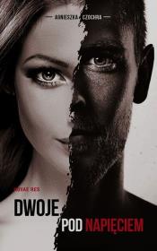 Okładka książki Dwoje pod napięciem