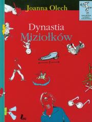 Dynastia Miziołków. Autor: Olech Joanna. Dadada.pl Okładka książki Dynastia Miziołków