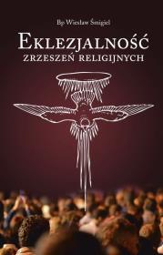 Okładka książki Eklezjalność zrzeszeń religijnych