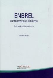 Enbrel Zastosowanie kliniczne. Wydawca: Górnicki Wydawnictwo Medyczne. Dadada.pl Opakowanie Enbrel Zastosowanie kliniczne