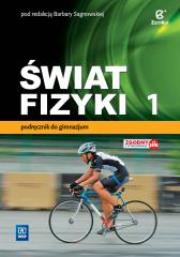 Fizyka GIM 1 Świat Fizyki Podr. WSIP. Autor: Sagnowska Barbara, Maria Rozenbajgier. Dadada.pl Okładka książki Fizyka GIM 1 Świat Fizyki Podr. WSIP