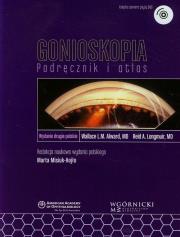 Gonioskopia Podręcznik i atlas DVD. Autor: American Academy. Dadada.pl Okładka książki Gonioskopia Podręcznik i atlas DVD