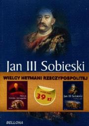 Okładka książki Hetman S. Koniecpolski, Jan III Sobieski Pakiet